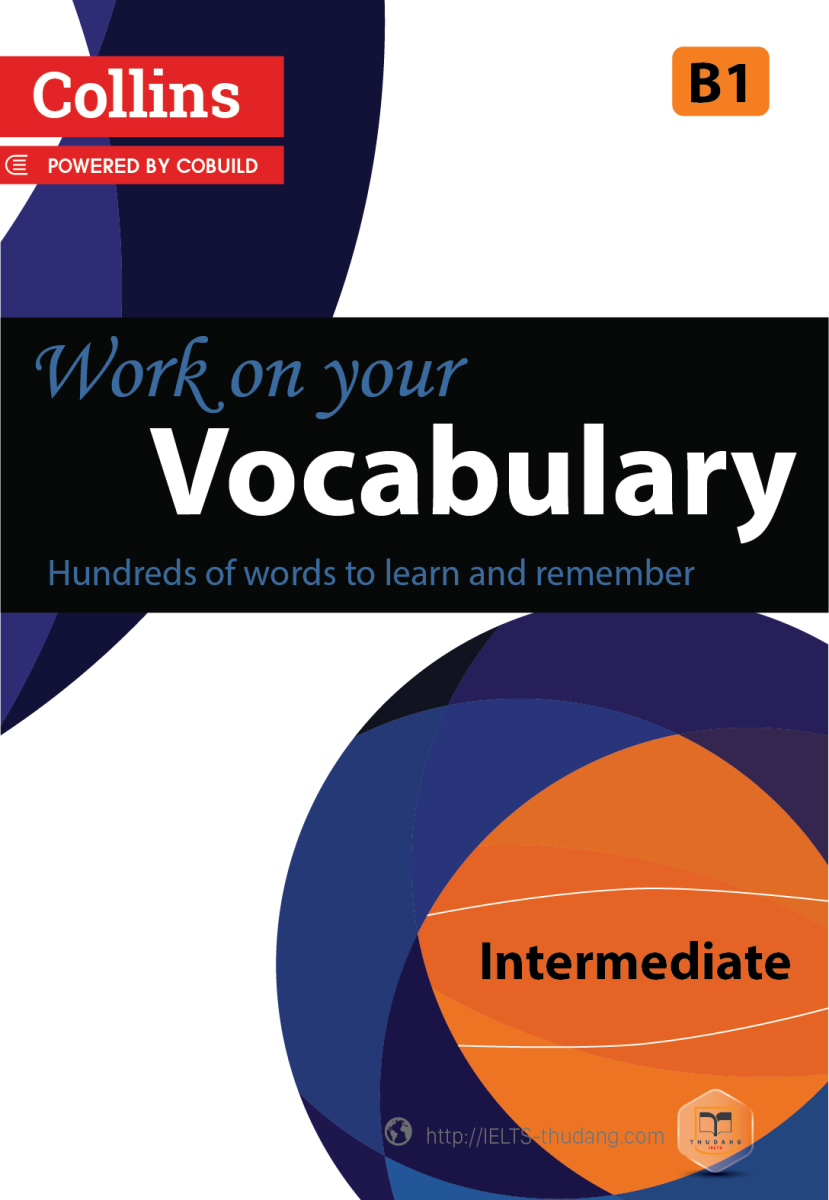 COLLINS WORK ON YOUR VOCABULARY INTERMEDIATE B1